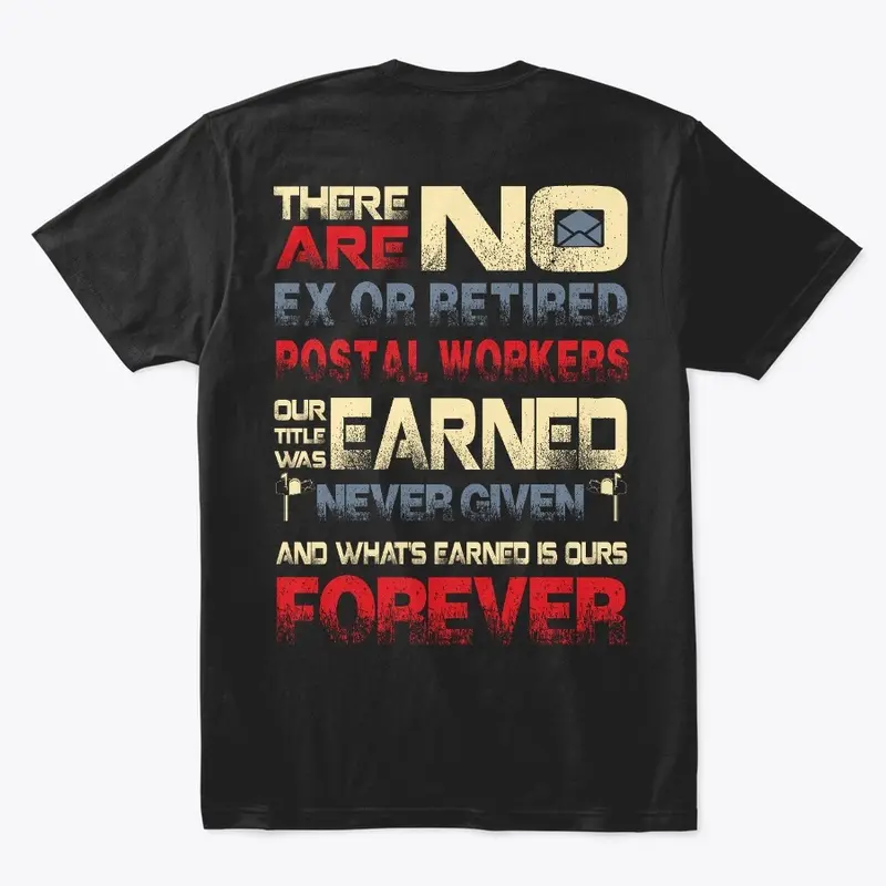 Postal Worker Forever Shirt 