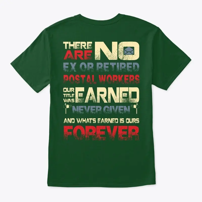 Postal Worker Forever Shirt 