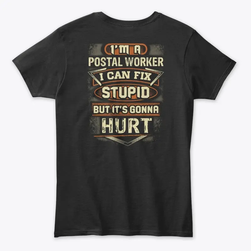 Postal Worker Against Stupidity Hoodie 