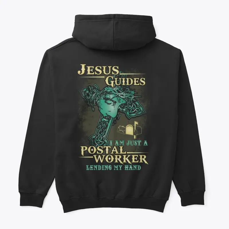 Jesus Guides Postal Worker Shirt 