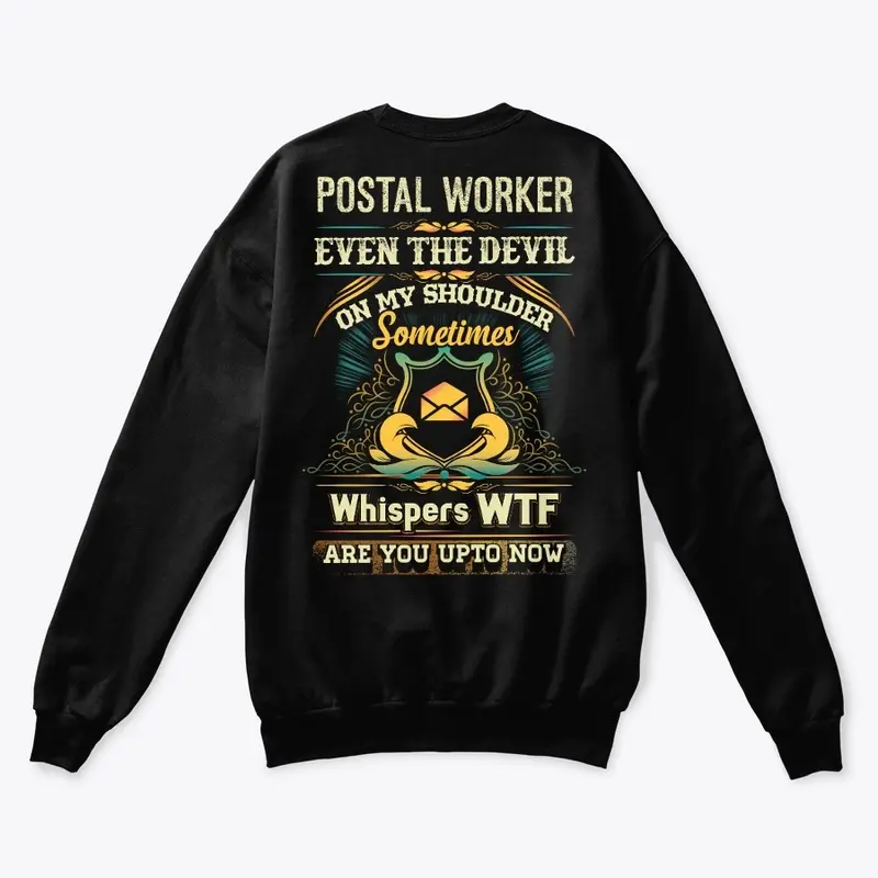 WTF Postal Worker Moments Shirt 