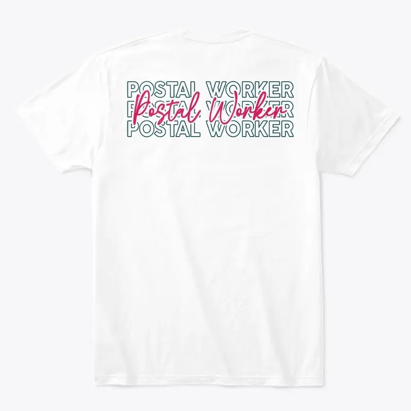 Postal Worker You Are Enough Shirt 