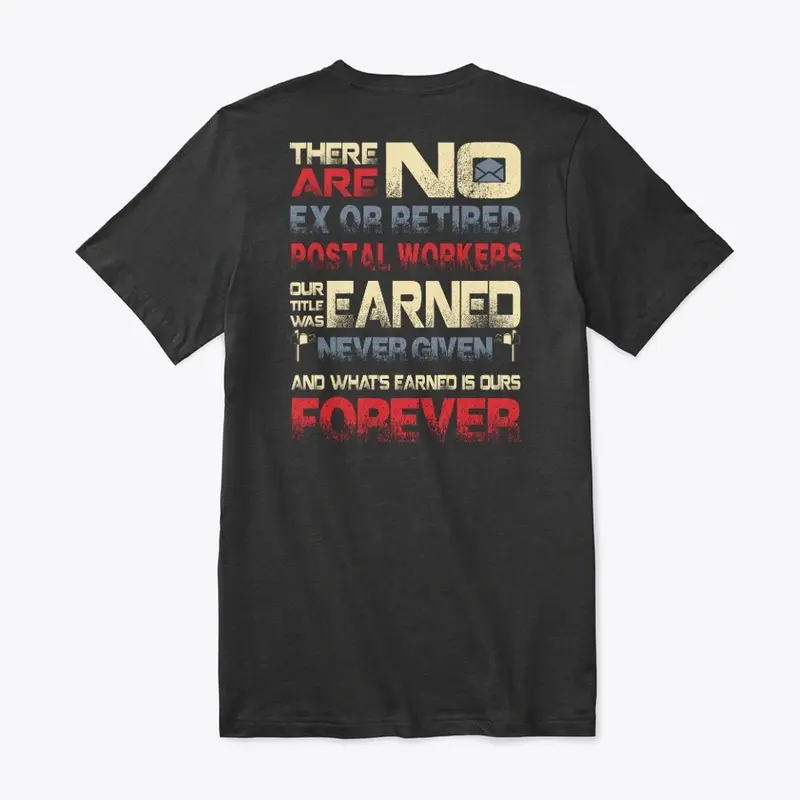 Postal Worker Forever Shirt 