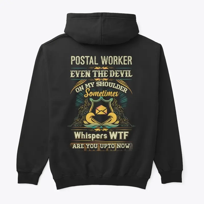 WTF Postal Worker Moments Shirt 